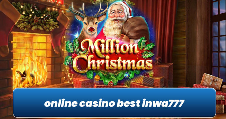 Online Casino Best Inwa777