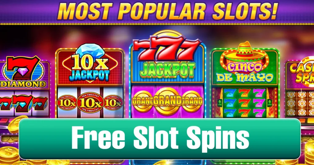 Free Slot Spins