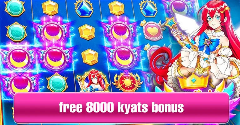 Free 8000 Kyats Bonus