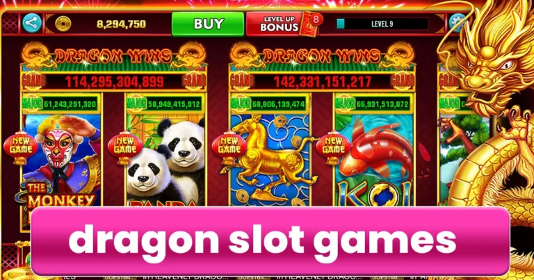 Dragon Slot Games