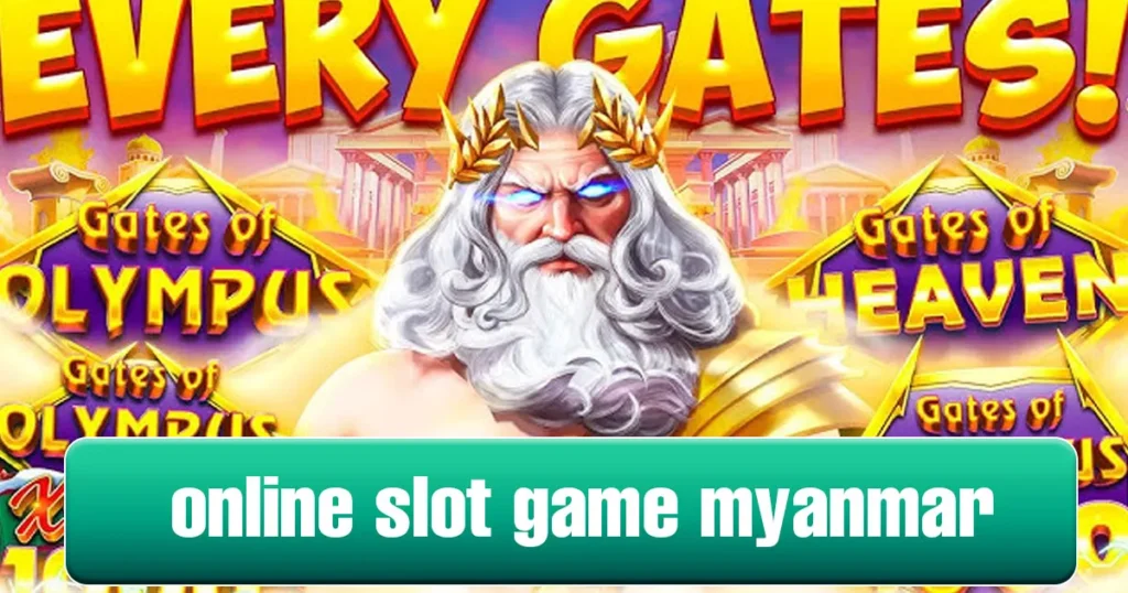 Online Slot Game Myanmar